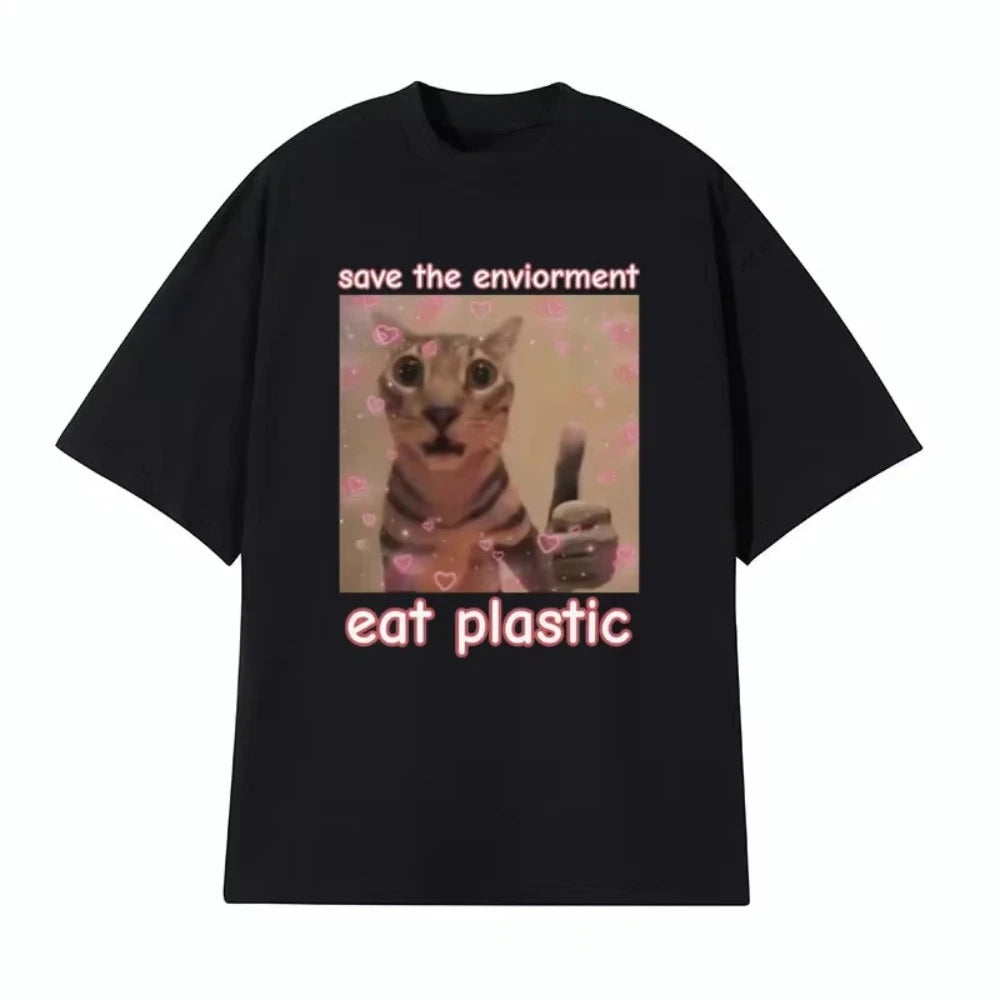 Funny Save The Environment Eat Plastic Cat Meme-Unisex